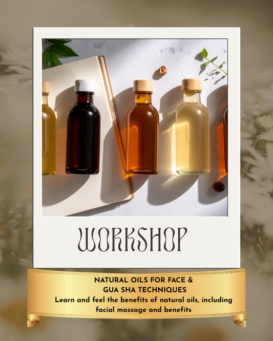 Event — Natural Oils for Face & Gua Sha Techniques